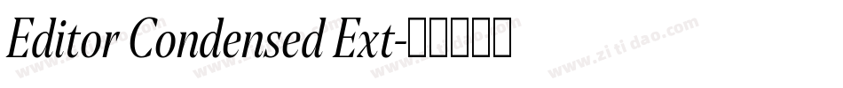 Editor Condensed Ext字体转换